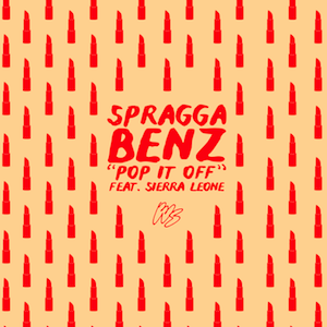 Spragga Benz Pop It Off feat. Sierra Leone
