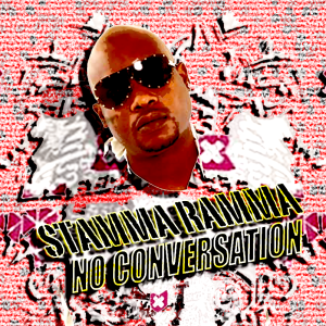 Stamma Ramma "No Conversation" EP